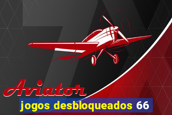 jogos desbloqueados 66